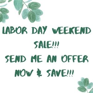 LABOR DAY WEEKEND SALE!! 🤩